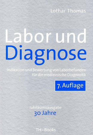 Cover: Lothar Thomas: Labor und Diagnose, 7. Auflage